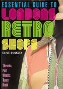 Essential Guide to Londons Retro Shops