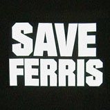 Save Ferris - Ferris Bueller T-Shirt